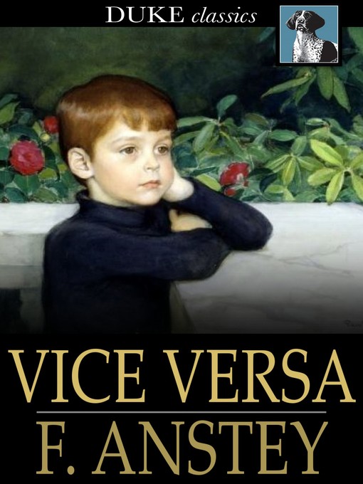 Title details for Vice Versa by F. Anstey - Available